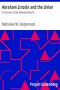 [Gutenberg 2836] • Abraham Lincoln and the Union: A Chronicle of the Embattled North